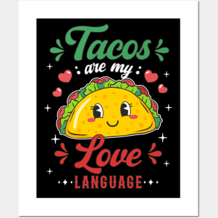 Taco Tacos Are My Love Language Cute Taco Lover Posters and Art